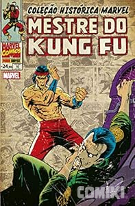 Coleção Histórica Marvel: Mestre do Kung Fu Vol. 10