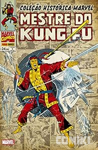 Coleção Histórica Marvel: Mestre do Kung Fu Vol. 5