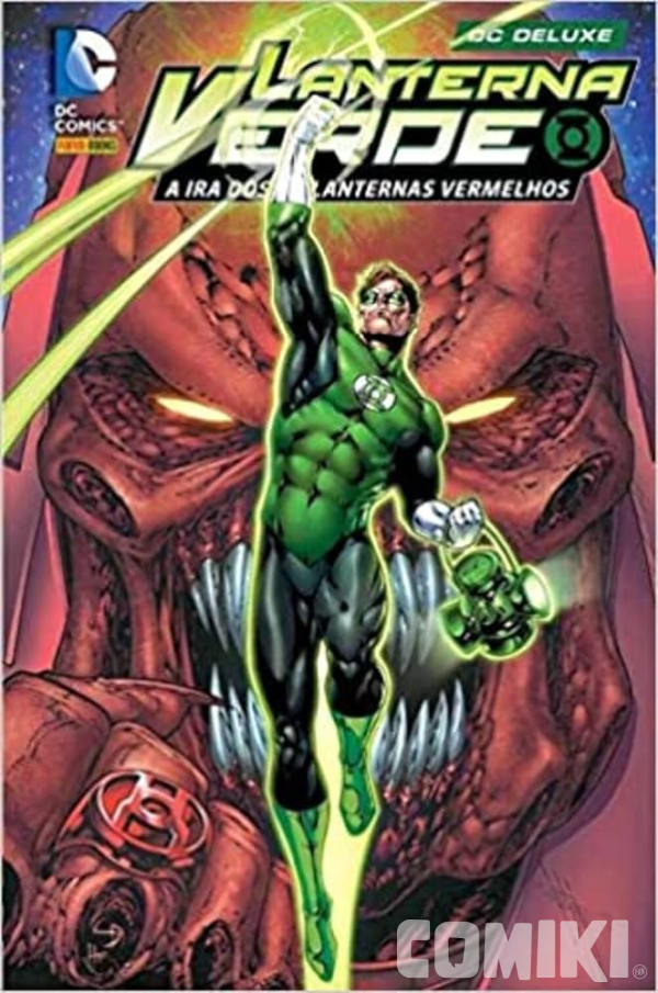 DC Deluxe: Lanterna Verde - A Ira Dos Lanternas Vermelhos