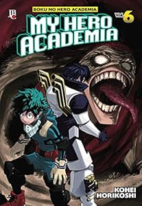 My Hero Academia Vol. 6