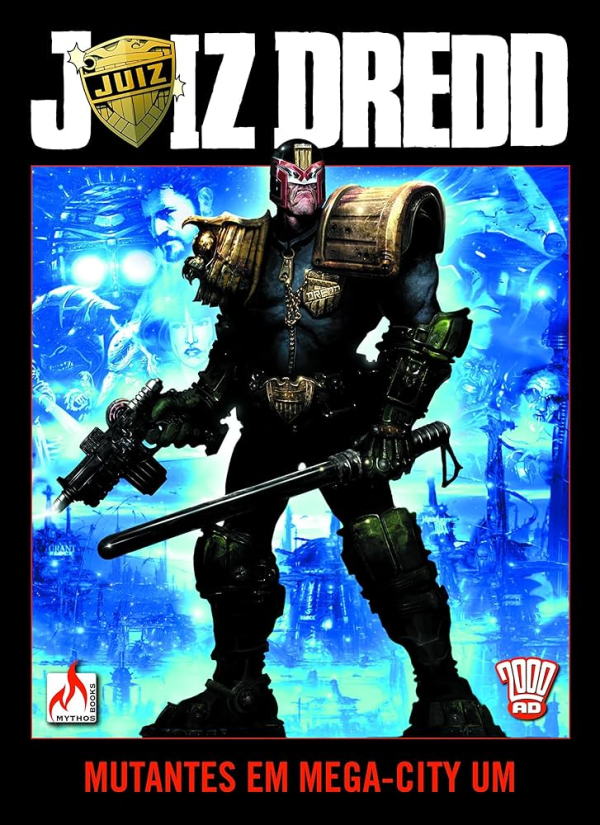 Juiz Dredd - Mutantes Em Mega-City Um